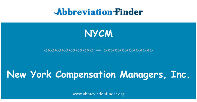 NYCM: New York Compensation Manager, Inc.