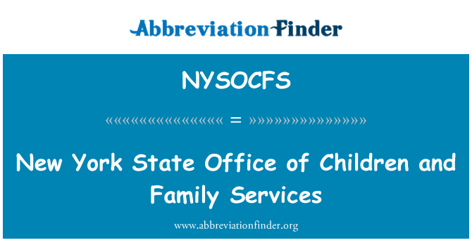 NYSOCFS: New York State Office of Children and Family Services