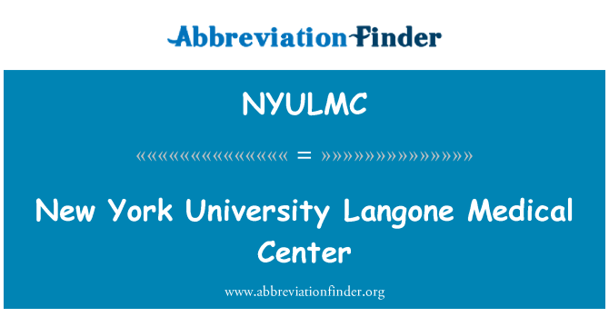 NYULMC: New York University Langone Medical Center