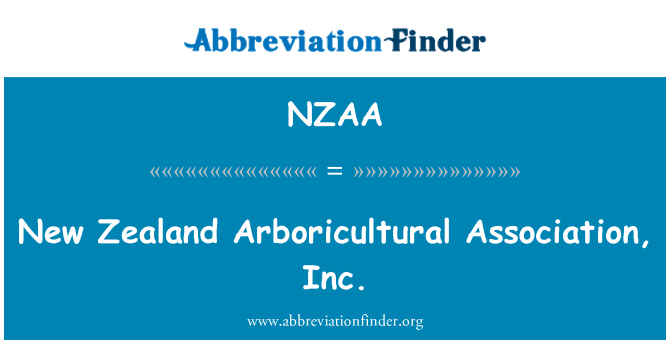 NZAA: Uus-Meremaa Arboricultural Association, Inc.
