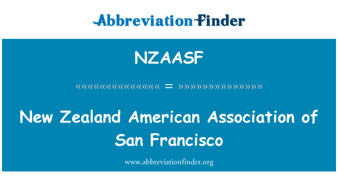 NZAASF: Nuova Zelanda associazione americana di San Francisco