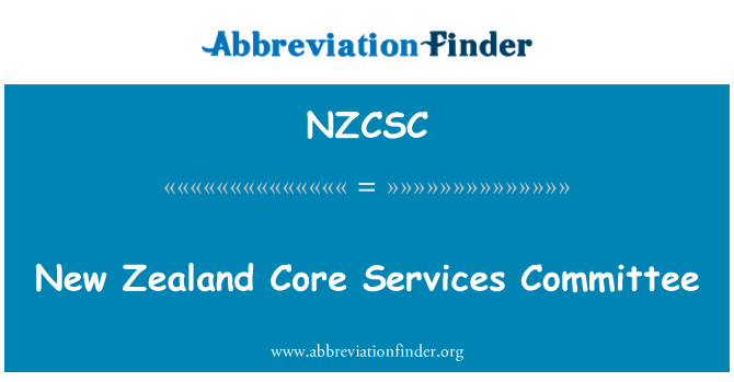 NZCSC: Uusi-Seelanti Core Services komitea