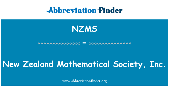 NZMS: Nowa Zelandia Towarzystwo matematyczne, Inc