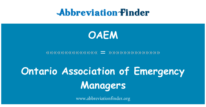 OAEM: اونٹیریو ایسوسی ایشن آف ایمرجنسی منیجرز