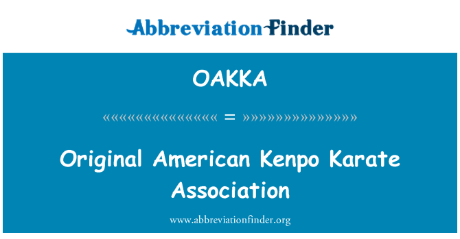 OAKKA: Oprindelige American Kenpo Karate Association