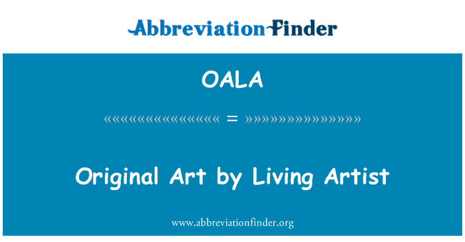 OALA: Original Art by Living Artist