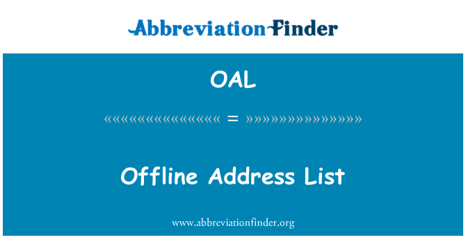 OAL: Offline Address List