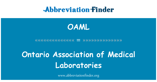 OAML: Ontario vereniging van medische laboratoria