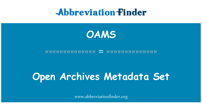 OAMS: Louvri achiv Métadonnées ansanm