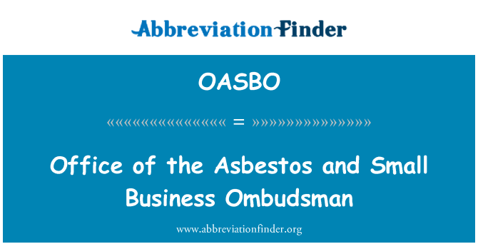OASBO: Oficina del Defensor del pueblo de asbesto y pequeño negocio