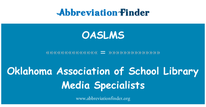 OASLMS: Oklahoma Association of School Library Media Specialists