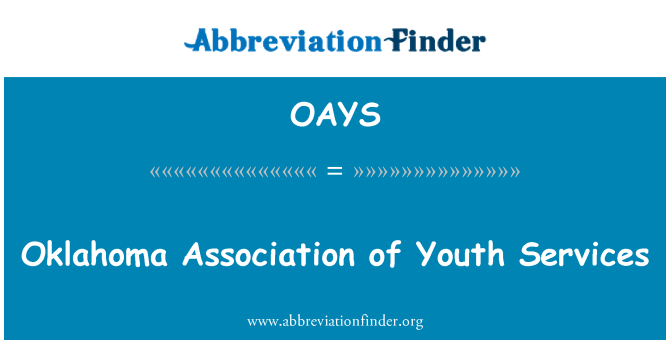 OAYS: Oklahoma Asociación de servicios a la juventud