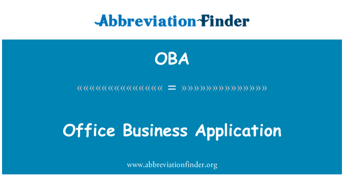 OBA: Office Business Application