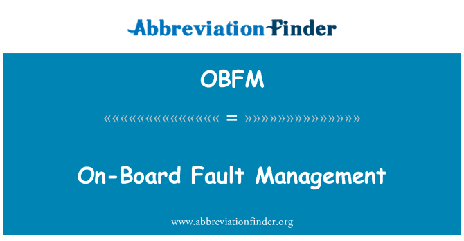 OBFM: On-Board Fault Management
