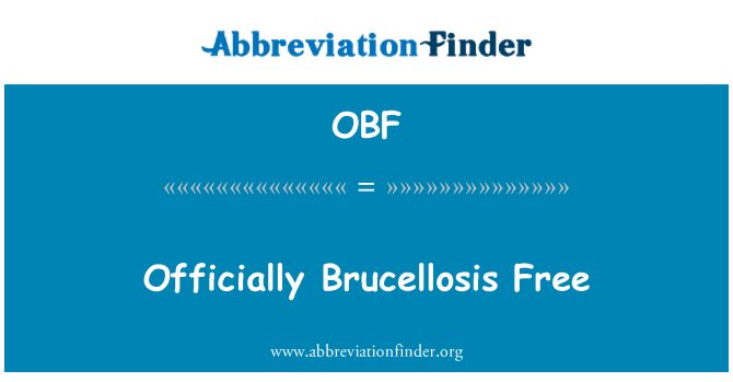 OBF: رسميا داء البروسيلات مجاناً