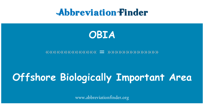 OBIA: Offshore biyolojik olarak önemli alanı