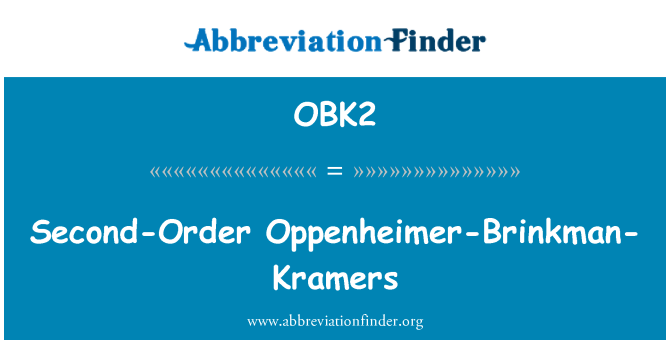 OBK2: Second-Order Oppenheimer-Brinkman-Kramers