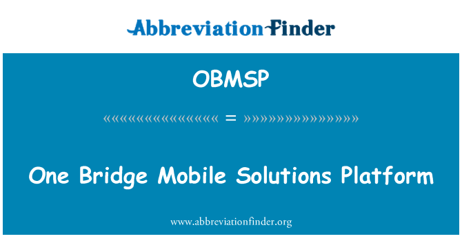 OBMSP: پل یک پلت فرم تلفن همراه راه حل