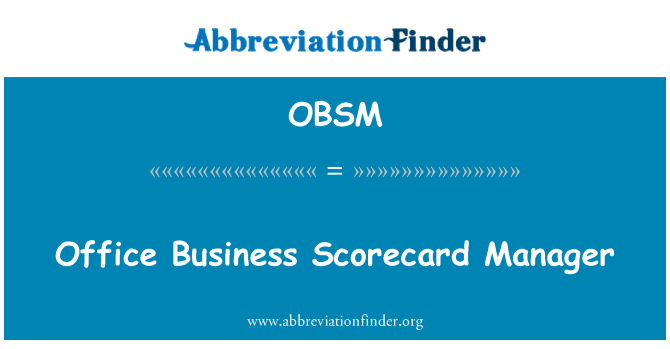 OBSM: Office Business Scorecard Manager