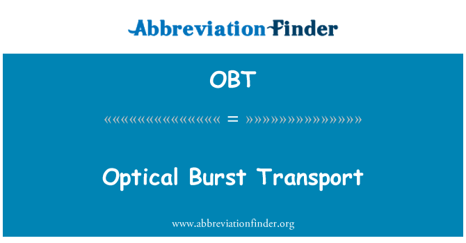 OBT: Transport Optik Burst