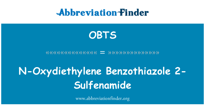 OBTS: N-Oxydiethylene benzothiazolovými 2-Sulfenamide