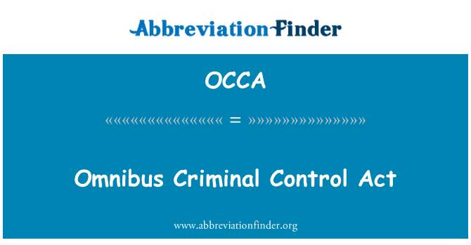 OCCA: L-Att ta ' l-omnibus kontroll kriminali