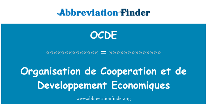 OCDE: Organizzazione cooperazione de et de Développement économiques