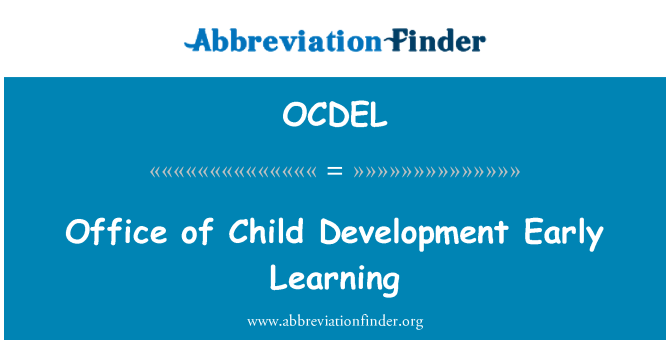 OCDEL: बाल विकास जल्दी सीखने का कार्यालय