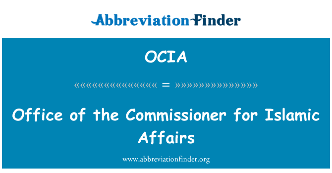 OCIA: Office of the Commissioner for Islamic Affairs