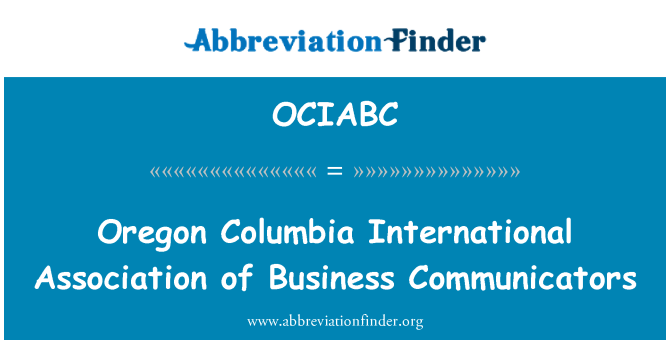 OCIABC: Oregon Columbia entènasyonal asosyasyon biznis Agents de