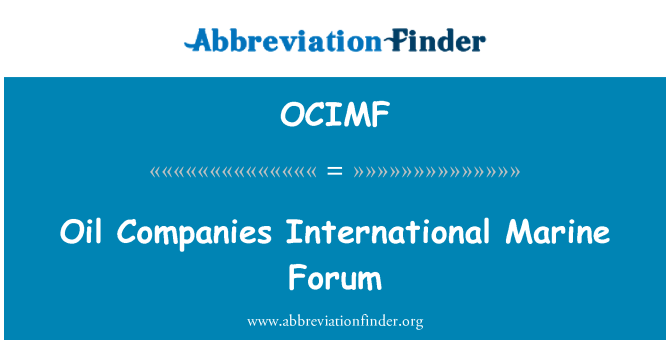 OCIMF: Öljy-yhtiöiden International Marine Forum