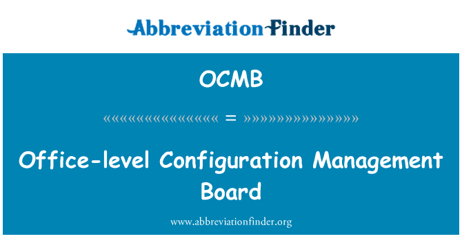 OCMB: Office-level Configuration Management Board