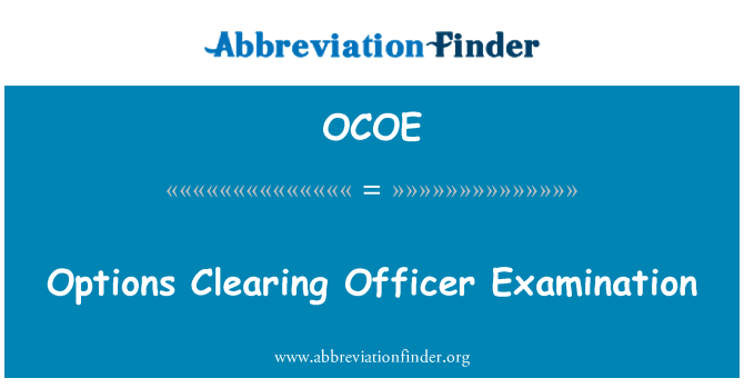 OCOE: Indstillinger for Clearing Officer undersøgelse