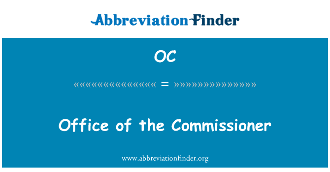 OC: Office of the Commissioner