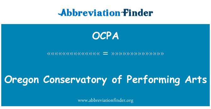 OCPA: Oregon Conservatory of Performing Arts