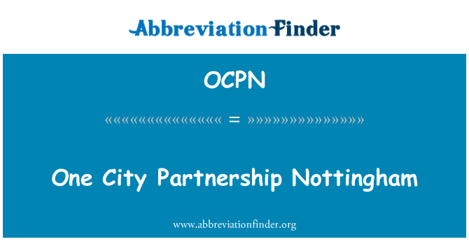 OCPN: Une ville partenariat Nottingham