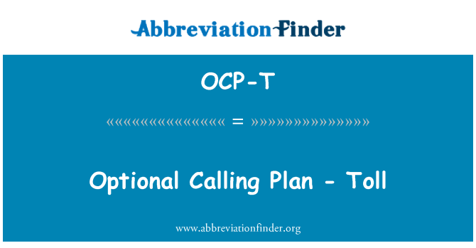 OCP-T: वैकल्पिक कॉलिंग योजना - टोल