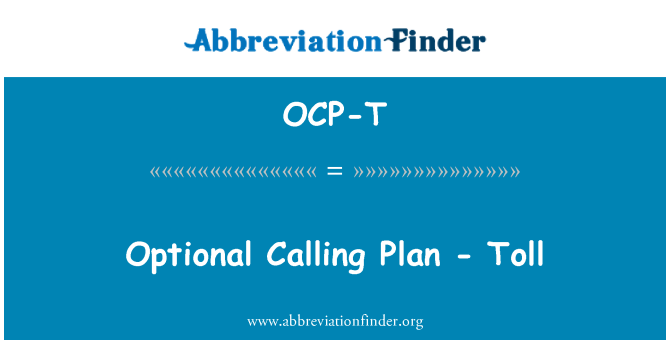 OCP-T: Opţional Calling Plan - taxă