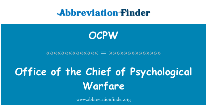 OCPW: Biuro, psichologinio karo