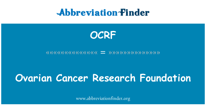 OCRF: Fondation de recherche de Cancer de l'ovaire