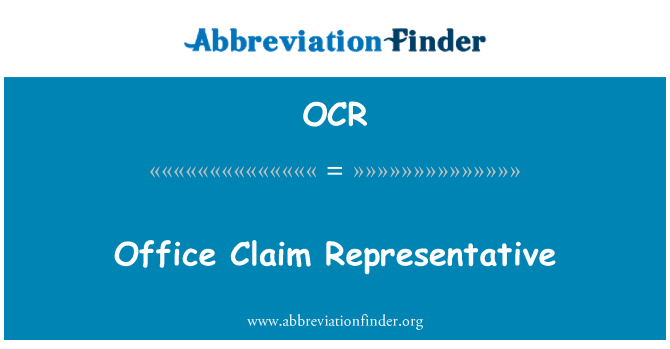 OCR: 办公室理赔代表