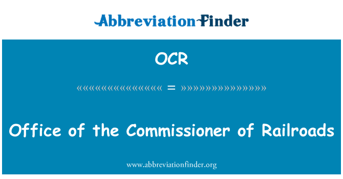 OCR: Office of the Commissioner of Railroads