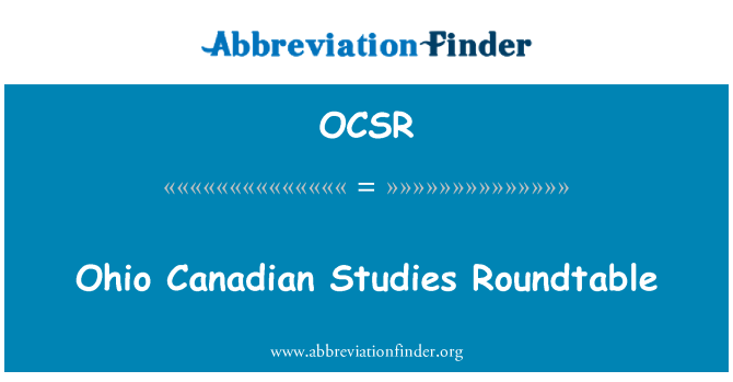OCSR: Ohio Canadian Studies Roundtable