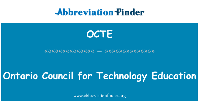 OCTE: ओंटारियो प्रौद्योगिकी शिक्षा के लिए परिषद