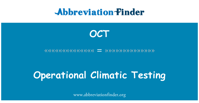 OCT: ปฏิบัติงานทดสอบ Climatic