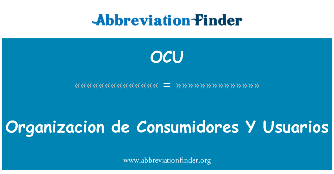 OCU: Organizacion डे Consumidores वाई Usuarios