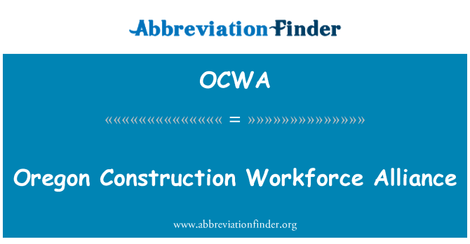 OCWA: オレゴンの建設労働力の同盟