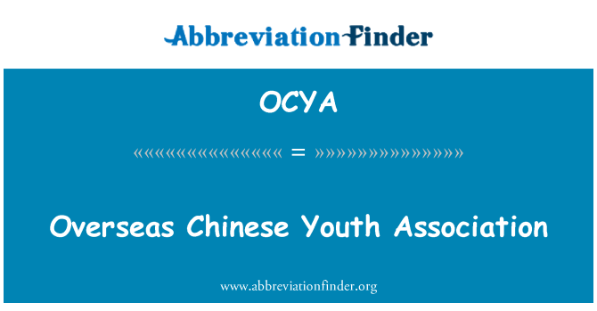 OCYA: Association des jeunes Chinois outre-mer