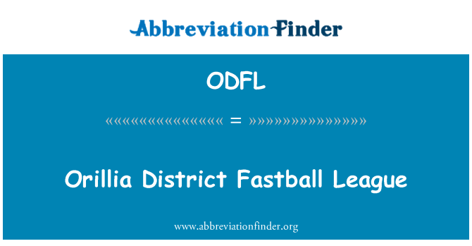 ODFL: Cynghrair Fastball dosbarth Orillia