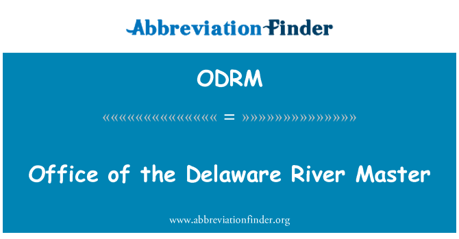 ODRM: Úřad hlavního řeky Delaware